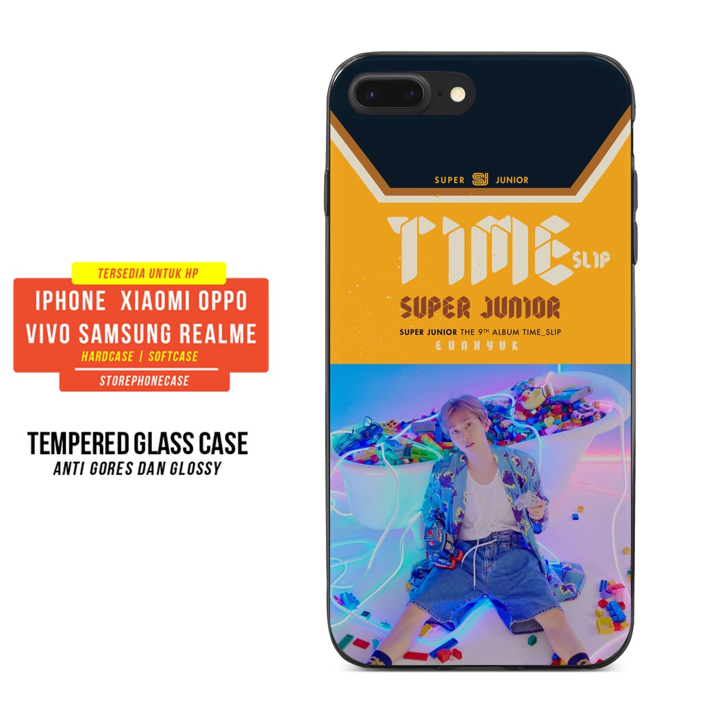 CASING HANDPHONE TEMPERED GLASS CASE iPHONE SAMSUNG XIAOMI VIVO OPPO REALME SUPER JUNIOR TIME SLIP E