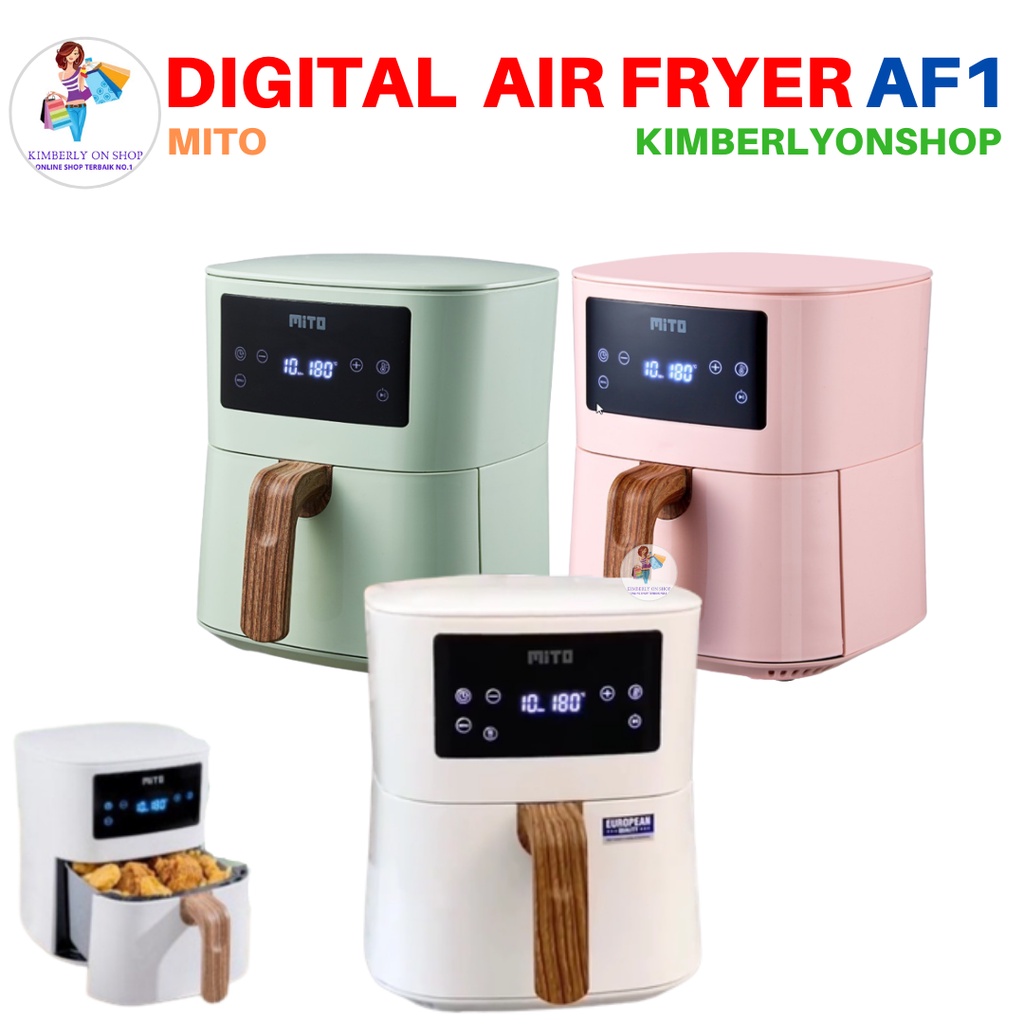 Digital Air Fryer Mito AF1 4 Liter Low Watt Mesin Penggorengan tanpa minyak