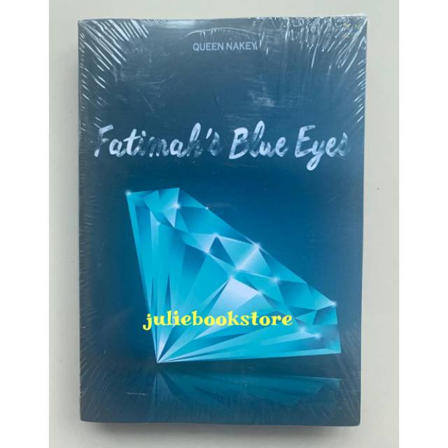 Novel Fatimah's Blue Eyes - Queen Nakey