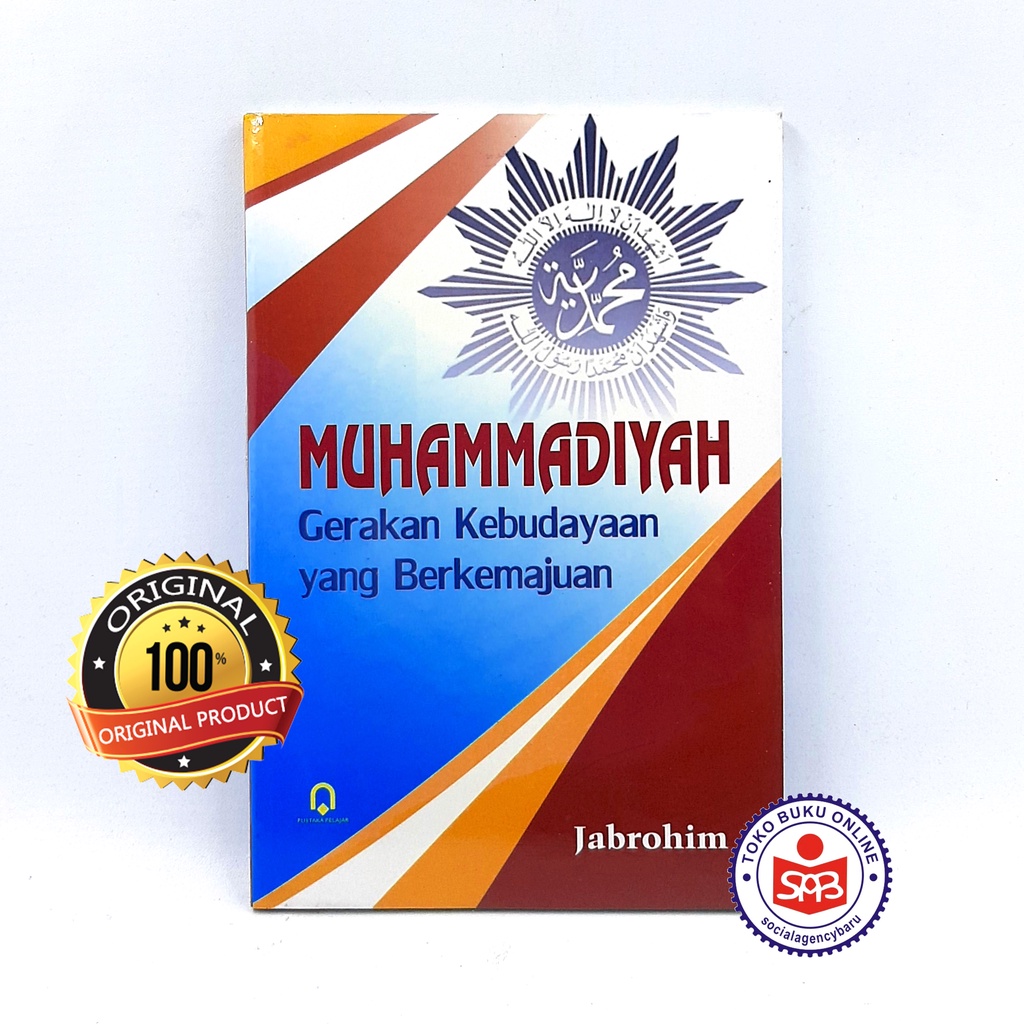 Muhammadiyah Gerakan Kebudayaan Yang Berkemajuan - Jabrohim