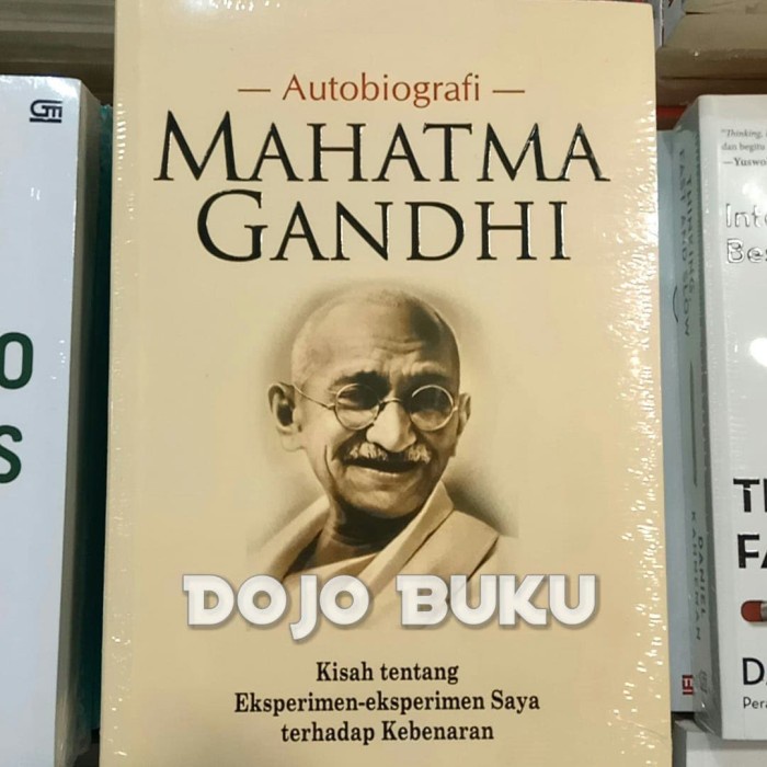 

DISKON SPESIAL AUTOBIOGRAFI MAHATMA GANDHI BY M.K GANDHI TERBARU