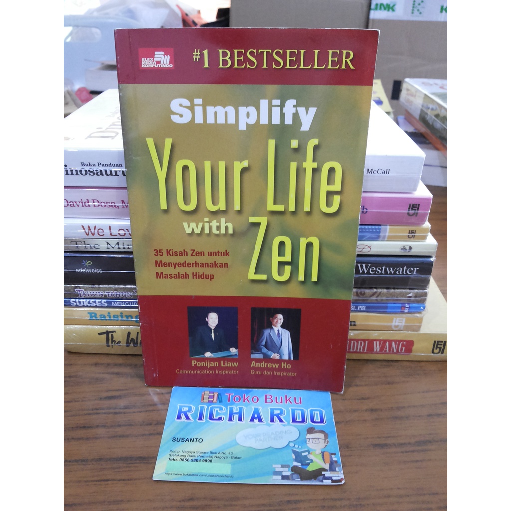Buku Simplify Your Life With Zen --- Ponijan Liaw & Andrew Ho