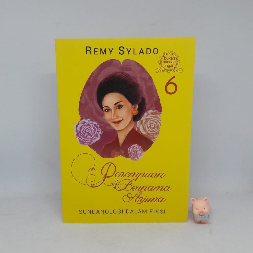 Perempuan Bernama Arjuna 6 - Remy Sylado