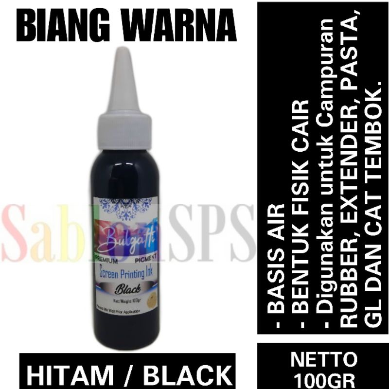 Biang Warna Sablon Hitam Super Black Pigmen Bulgatti 100 gr