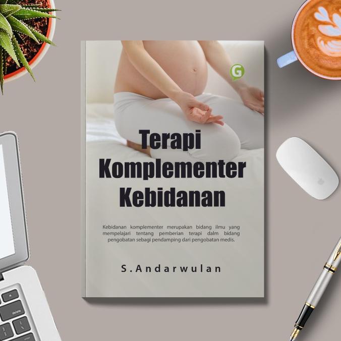 Jual Buku Kehamilan Terapi Komplementer Kebidanan Guepedia Indonesia