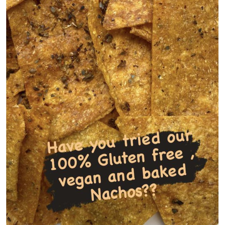 

NACHOS ( VEGAN , GLUTEN FREE & BAKED)