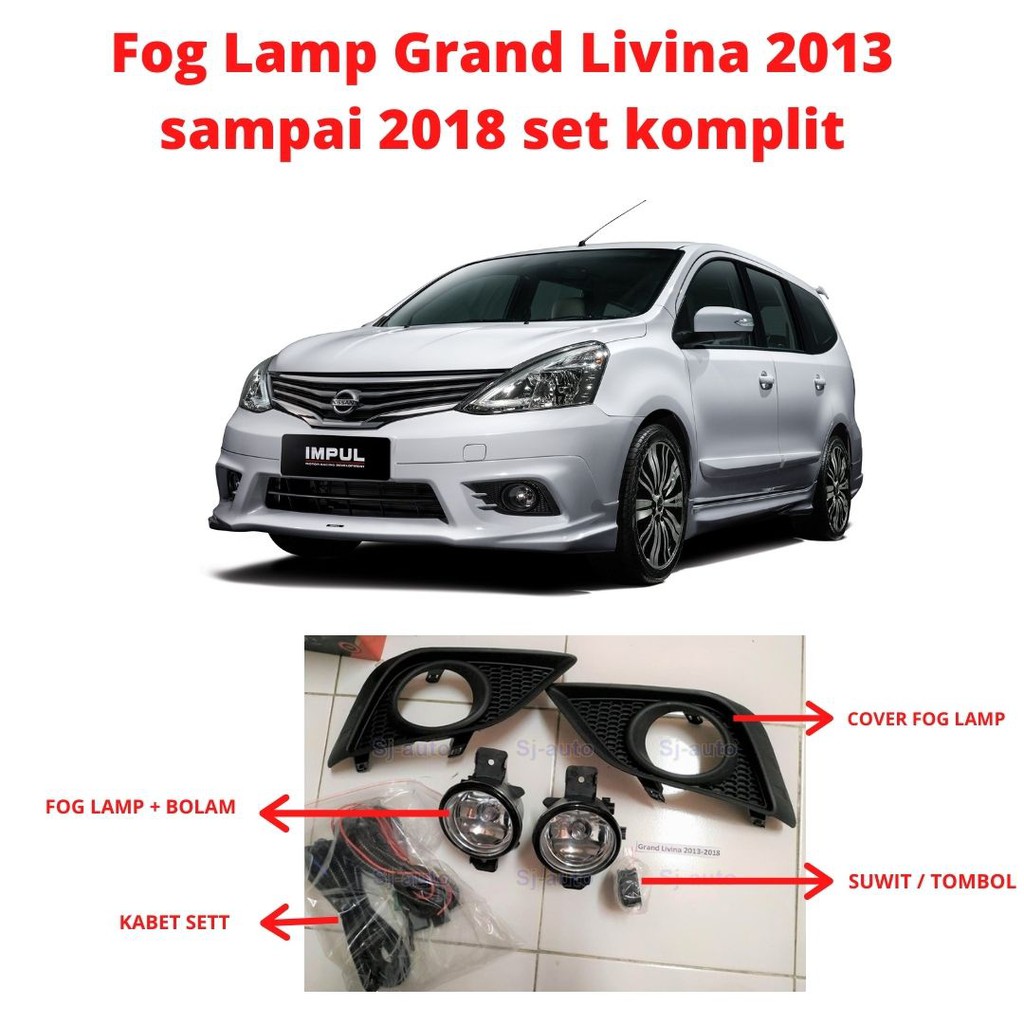 LAMPU FOG LAMP GRAND LIVINA NISAN LAMPU KABUT 2013-2018 FULLSET