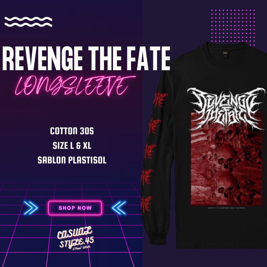 KAOS REVENGE THE FATE LENGAN PANJANG BAJU TANGAN PANJANG METAL RTF HARD CORE UNDERGORUND MUSIK MUSIC