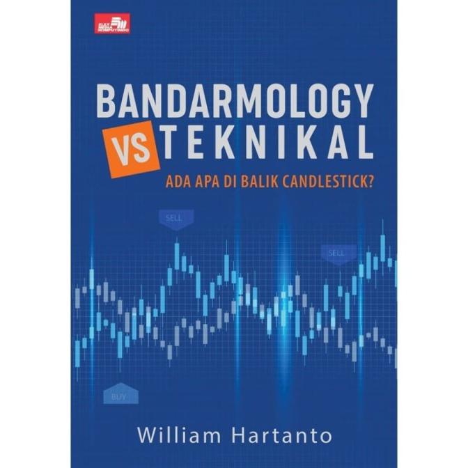 

Buku Bandarmology vs Teknikal | William Hartanto (Tao Of Bandarmology)
