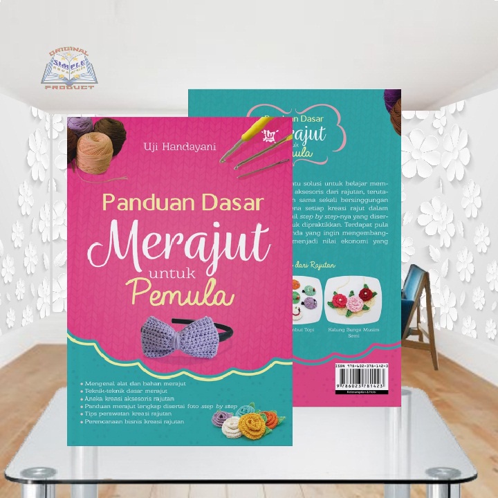 PANDUAN DASAR MERAJUT UNTUK PEMULA