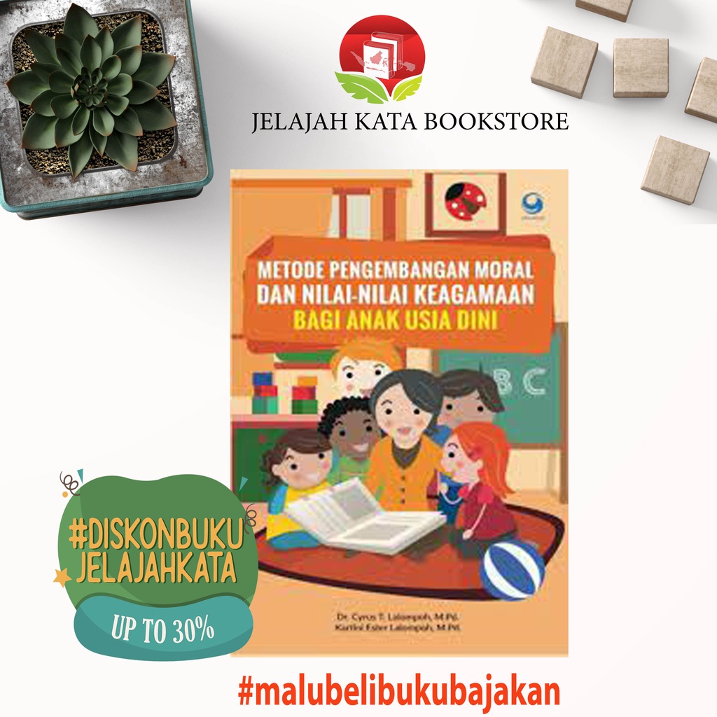 Jual Buku METODE PENGEMBANGAN MORAL DAN NILAI - NILAI KEAGAMAAN BAGI ...