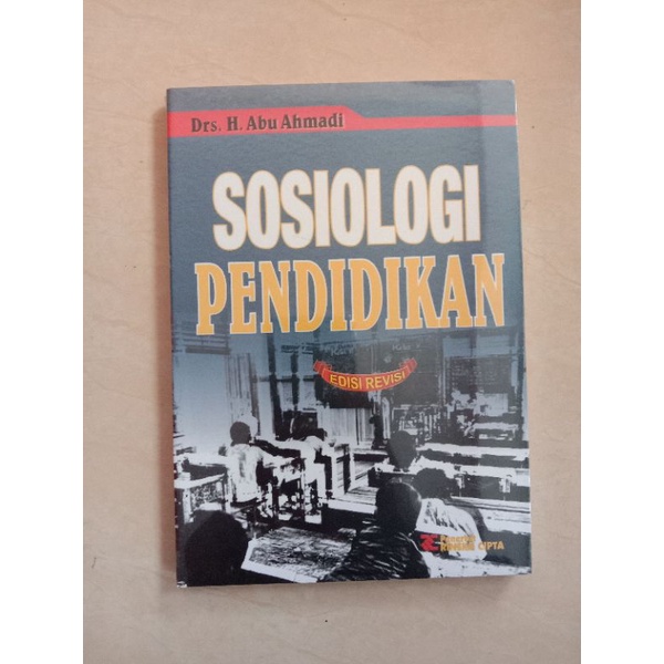 Sosiologi Pendidikan Dr. Abu Ahmadi