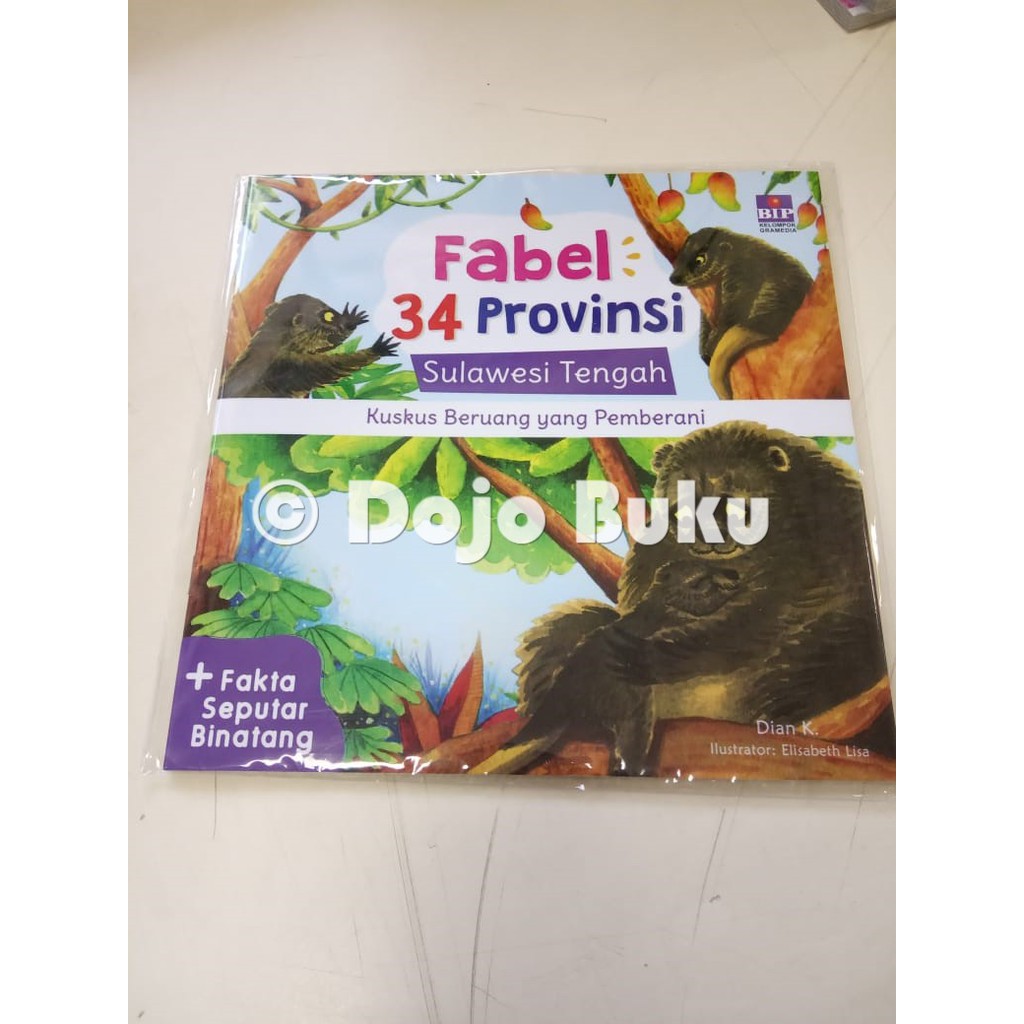 Fabel 34 Provinsi : SULTENG - Kaskus Beruang yang Pemberani by Dian K