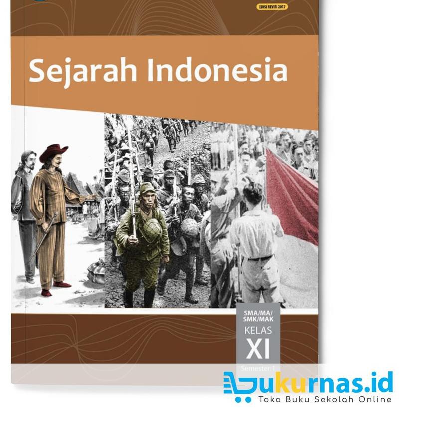 Buku Sejarah Indonesia Sma Kelas 11 Semester 1 K13 Revisi 2017kode Produk 96 Shopee Indonesia