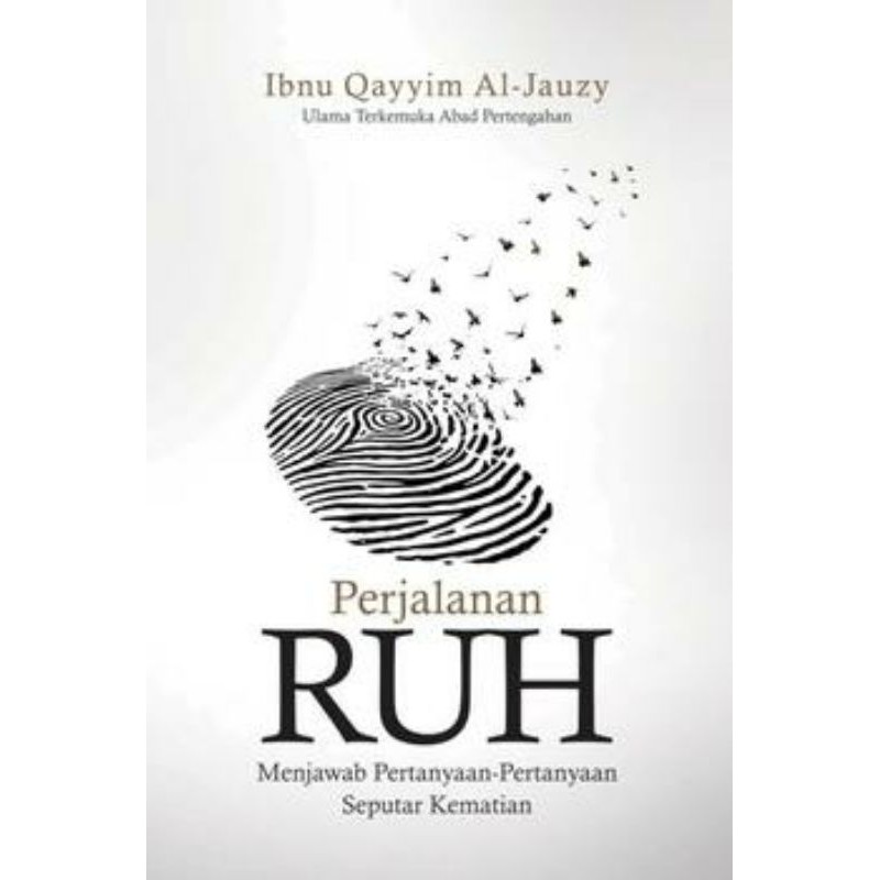 Perjalanan Ruh - Ibnu Qayyim Al Jauzi