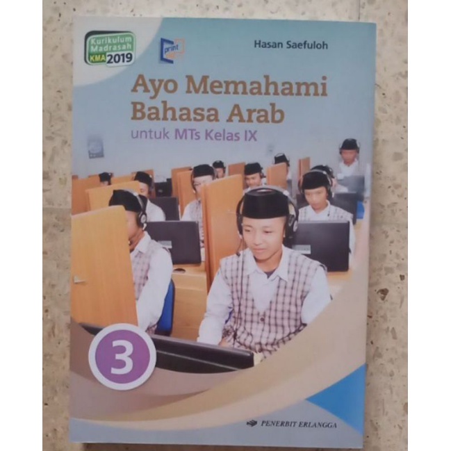 

Ayu fasih.bahasa arab MTS KELAS.3 KURIKULUM. MADRASAH KMA 2019