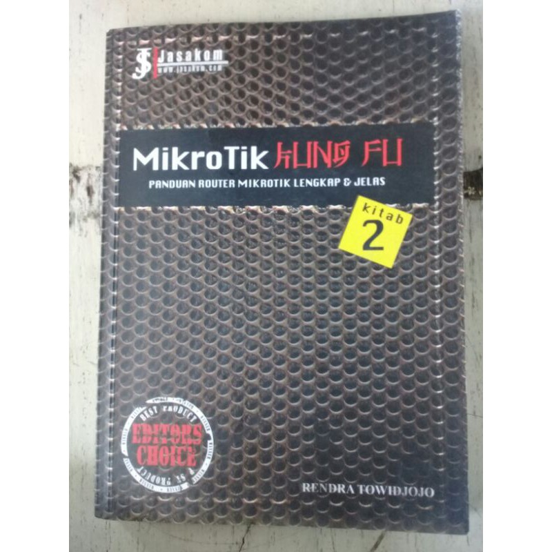 Buku Mikrotik Kungfu kitab 2