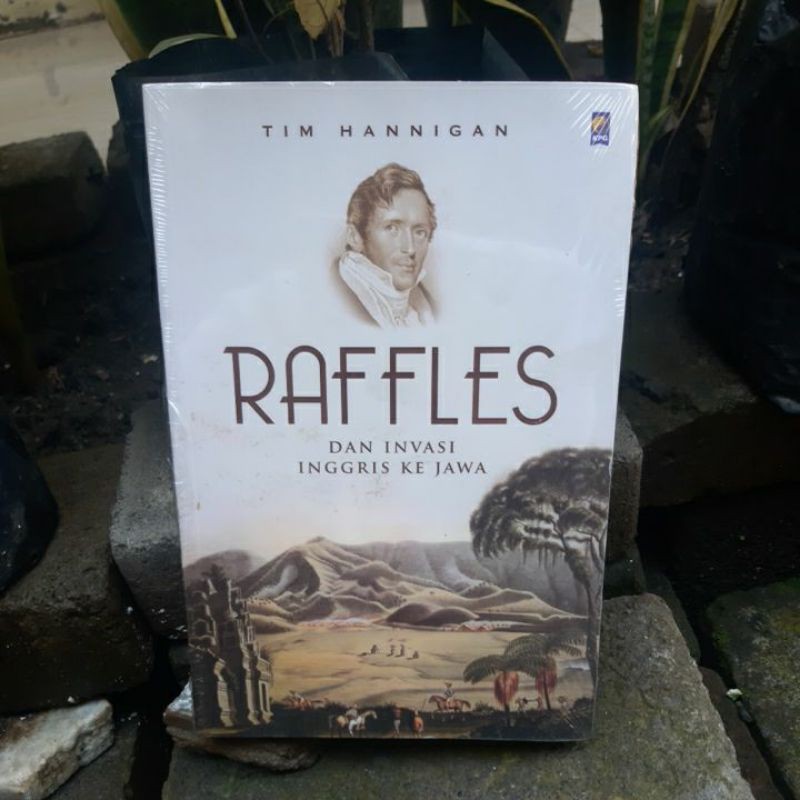 RAFFLES DAN INVASI INGGRIS KE JAWA