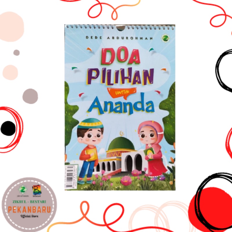 Alat Peraga Aktivitas Anak - Panduan Ibadah Anak - Doa Pilihan untuk Ananda - Jilid Spiral Kawat Ata