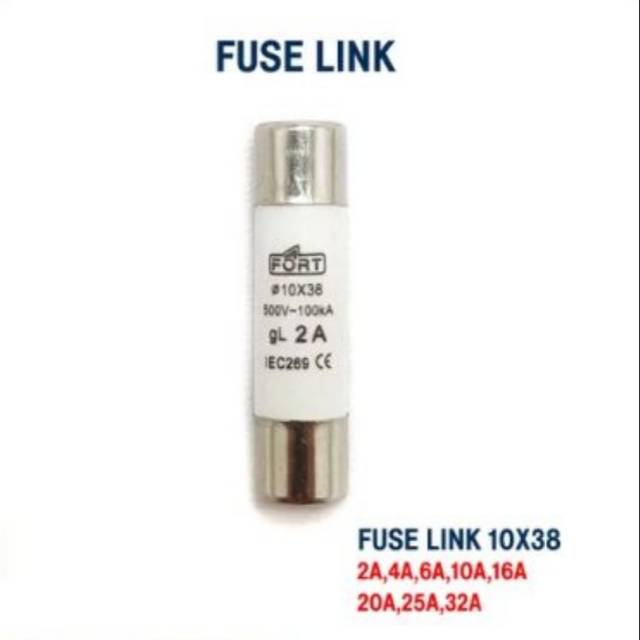 Fuse Link 10x38 FORT 2A - 4A - 6A - 10A - 16A - 20A - 25A - 32A