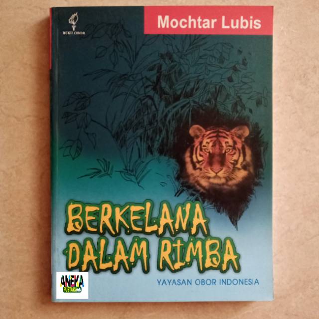 Berkelana dalam rimba mochtar lubis