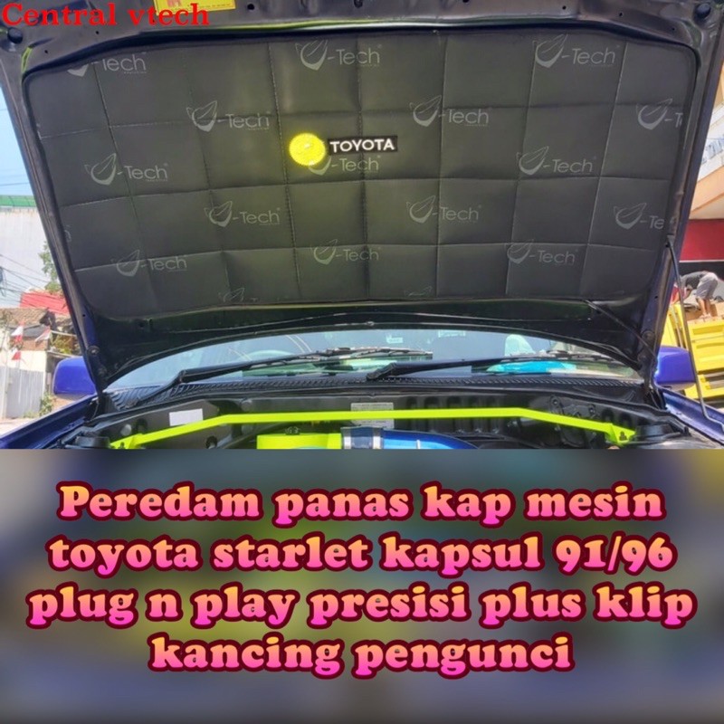 peredam panas kap mesin toyota starlet kapsul
