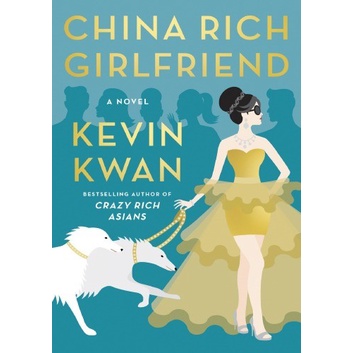 Kevin Kwan - China Rich Girlfriend