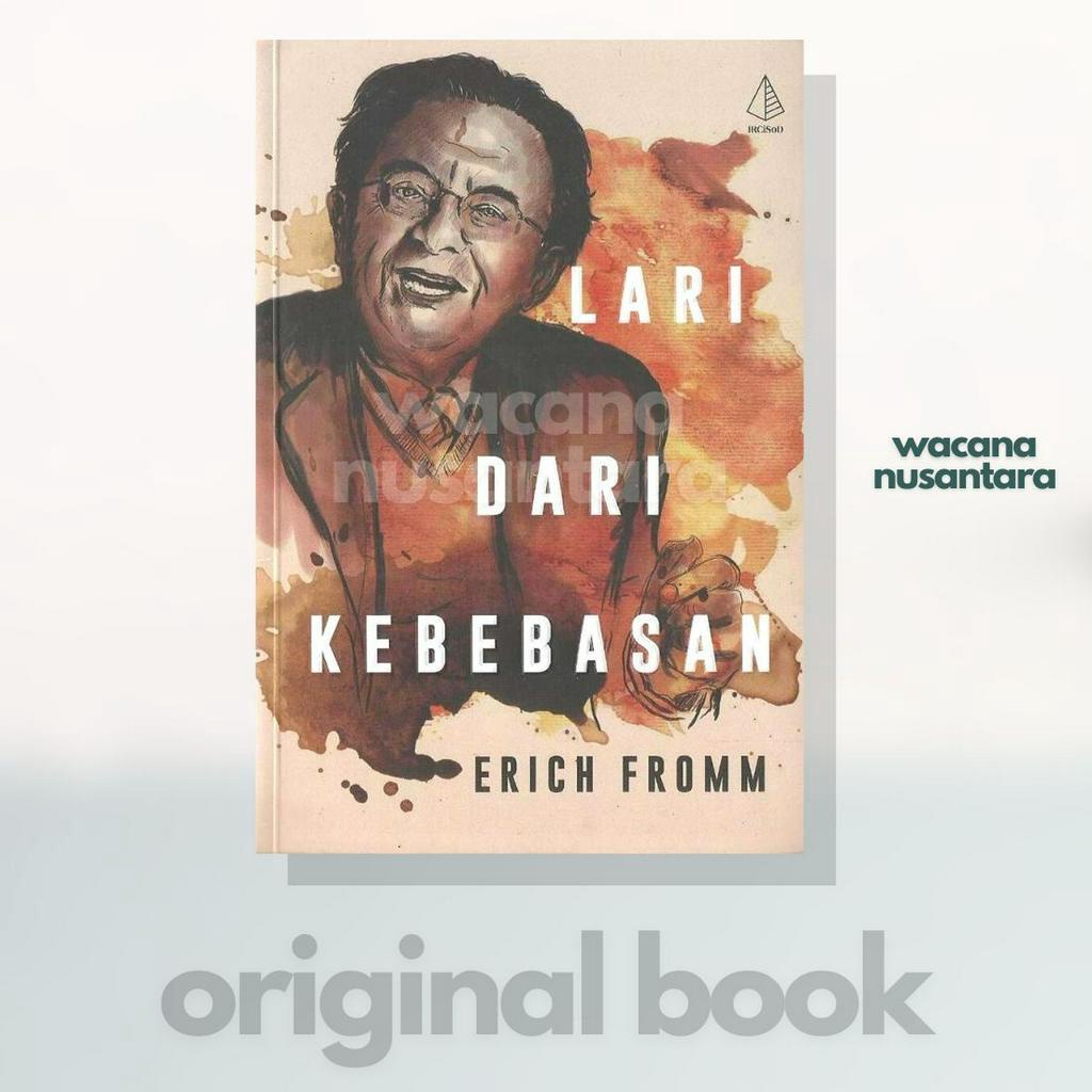 Buku Lari dari Kebebasan - Erich Fromm