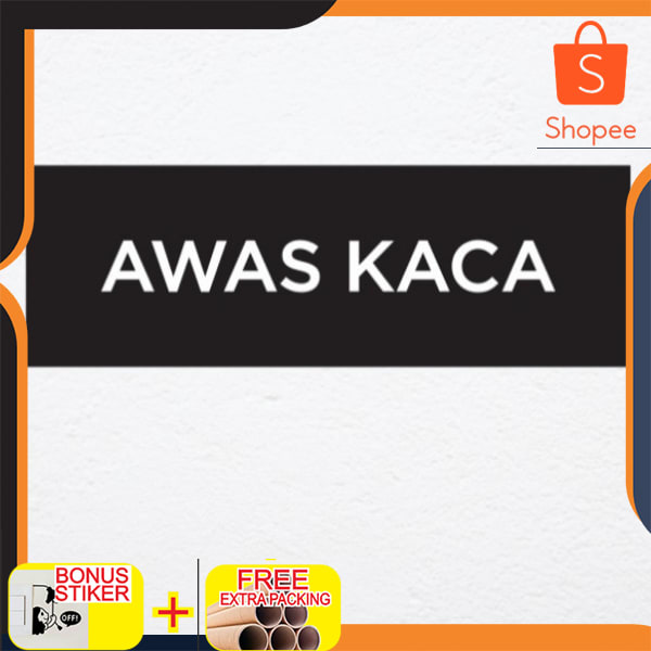

AWAS KACA Sign Board acrylik Stiker Cuting / 3D Timbul - dasar putih Stiker Cuting Elegan