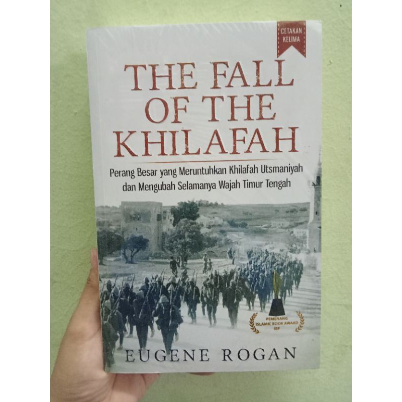 THE FALL OF THE KHILAFAH