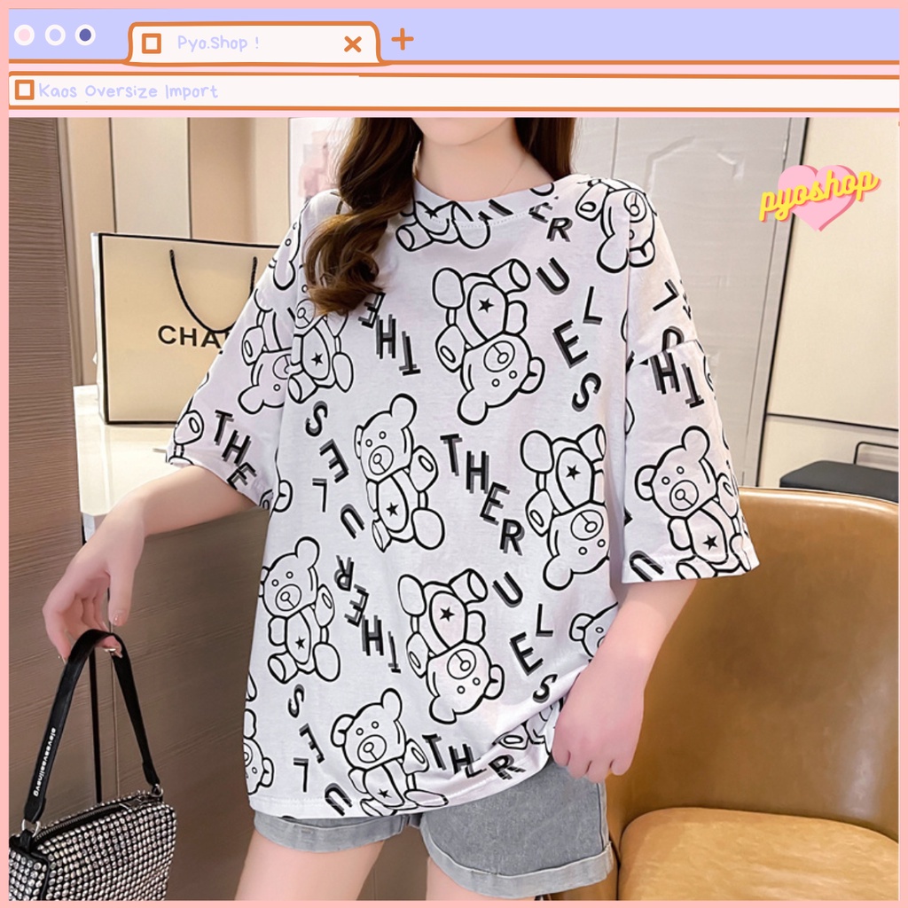 Oversize Tee Tshirt Kaos Import Longgar Motif Bear The Rul