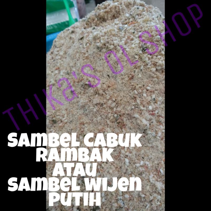

Sambal Cabuk Rambak Atau Sambal Wijen Putih Khas SOLO 250 Gram