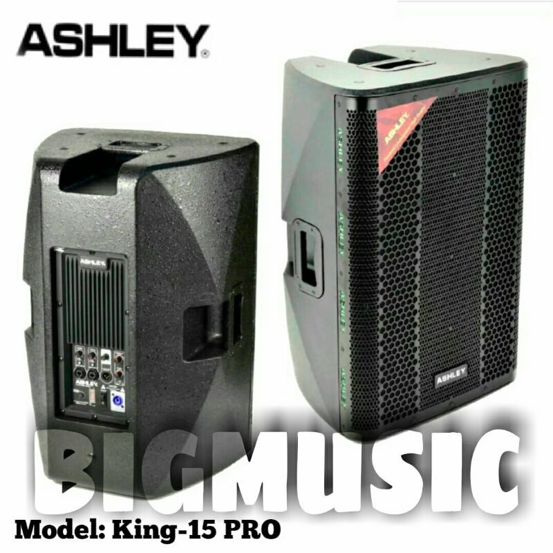 Speaker Aktif Ashley King 15 Pro Original 15 inch Ashley King-15PRO