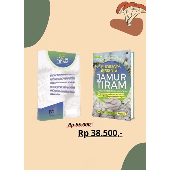 BUKU BUDIDAYA BISNIS JAMUR TIRAM