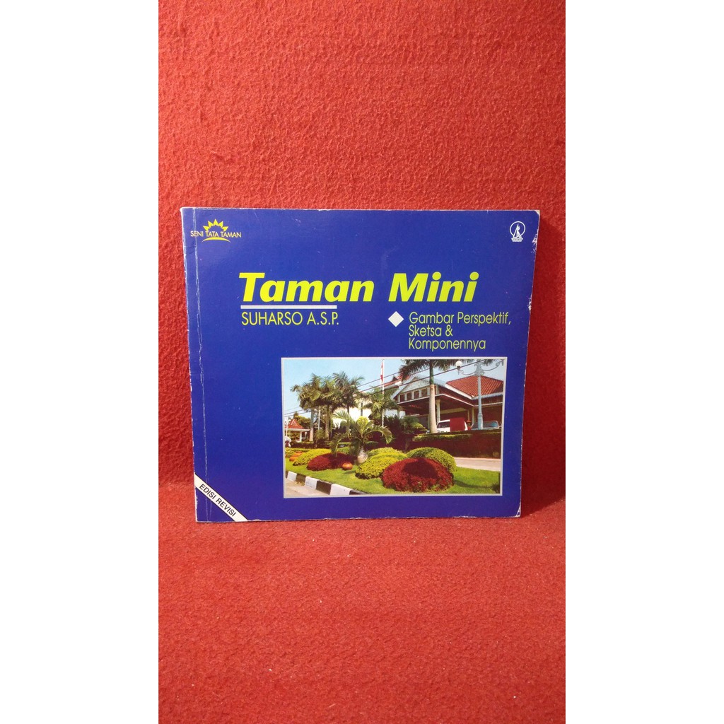 Jual Buku original seni tata taman - taman mini - suharso - edisi