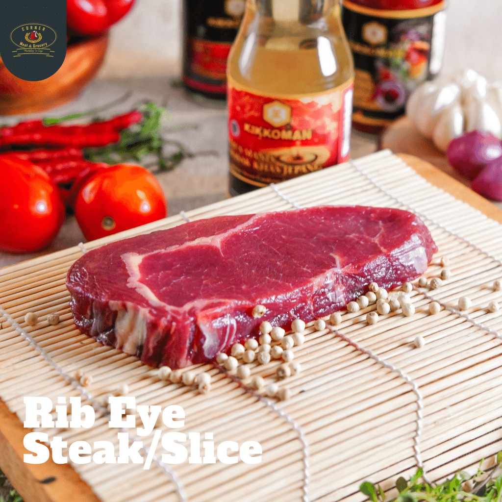 

RIB EYE STEAK