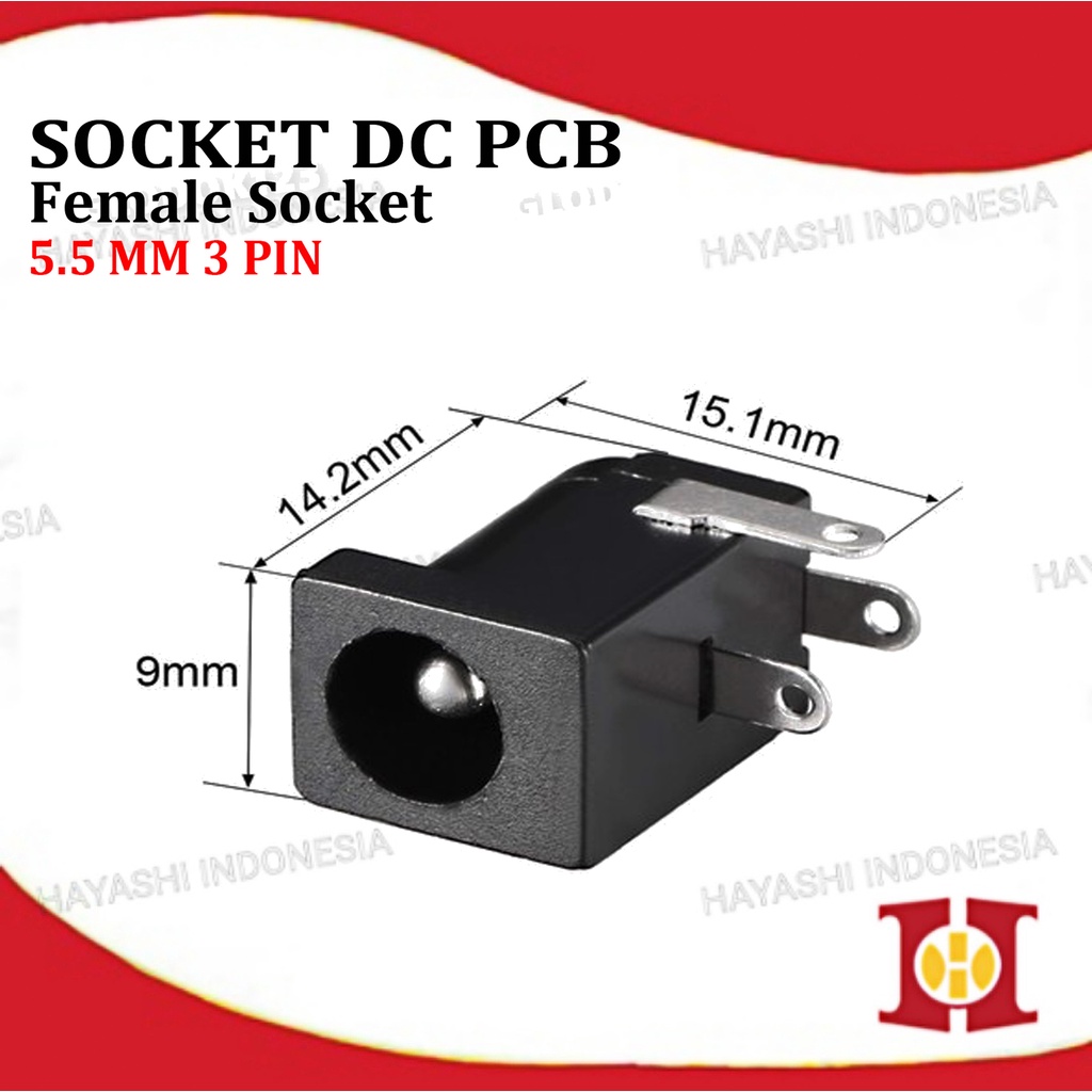 Soket DC 2.1 x 5.5 mm 3 Pin Female Mount PCB Power Socket Plug In Jack-50pcs