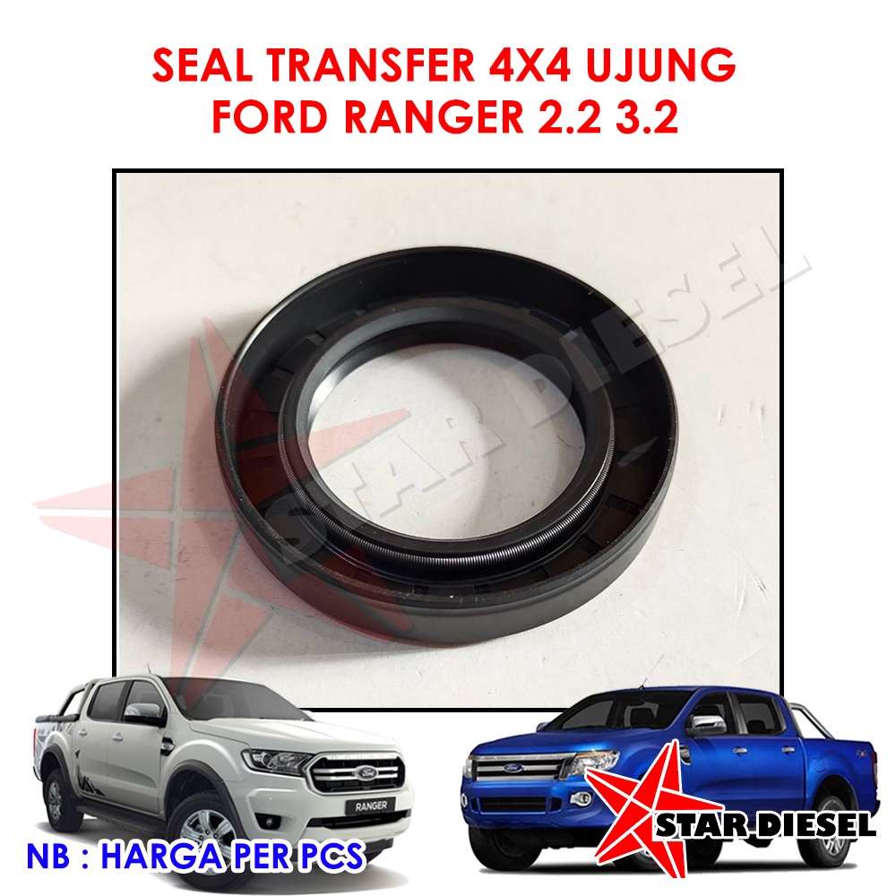 OIL SEAL KAIN PANAS POSNELING FORD RANGER 2.2 3.2 TRANDFER 4X4 SEAL TRANSMISI FORD RANGER 2.2 TRANSF