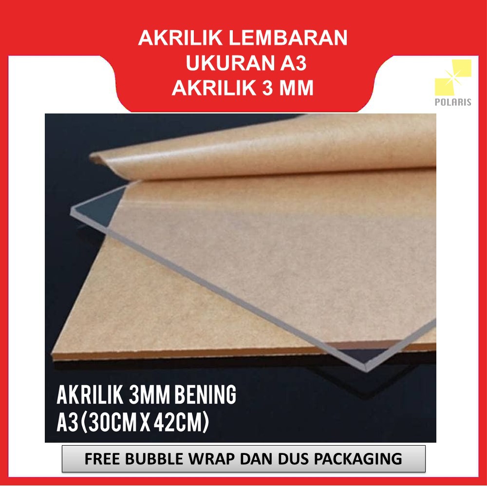 LEMBARAN ACRYLIC / AKRILIK A3 3MM TRANSPARAN GROSIR MURAH