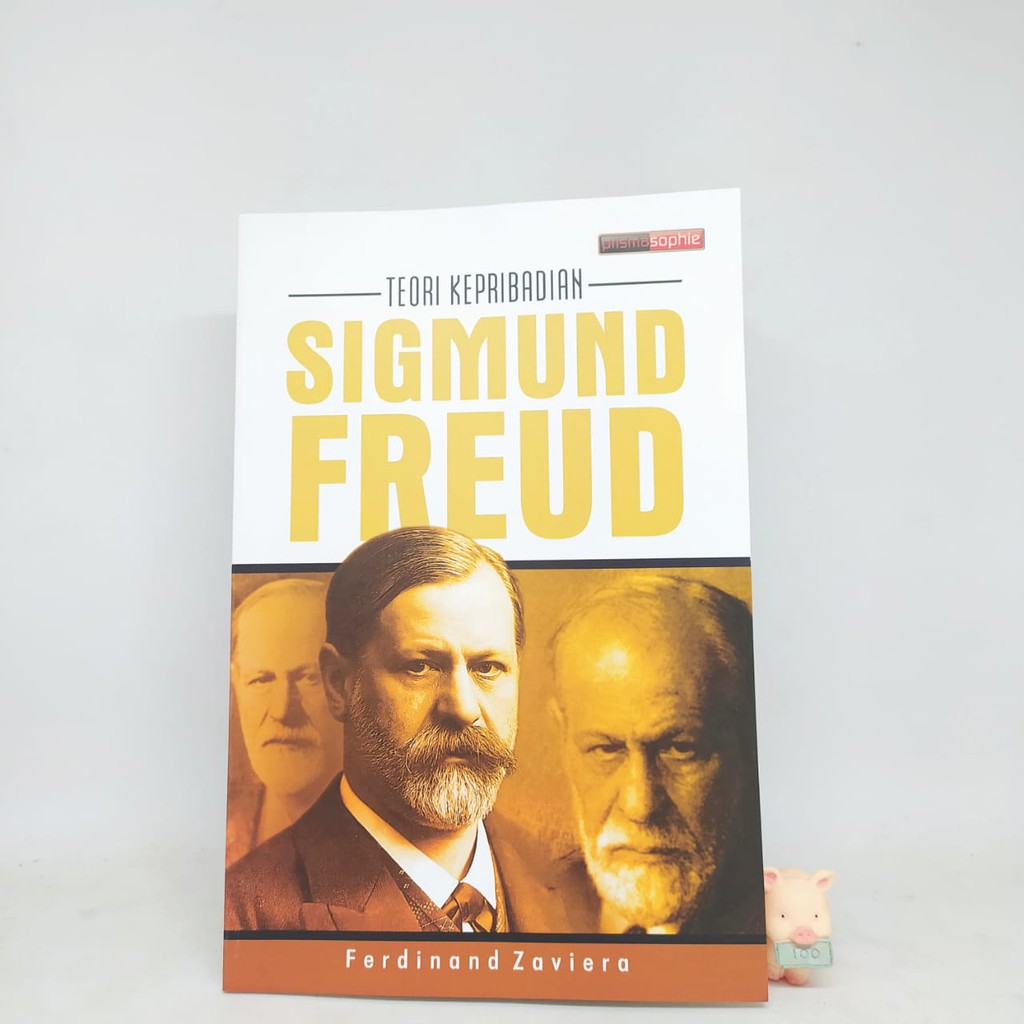 Teori Kepribadian Sigmund Freud - Ferdinand Zaviera