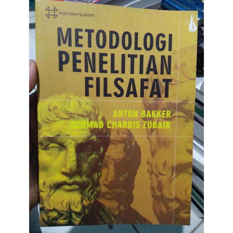 Buku Metodologi Penelitian Filsafat Anton Bakker Achmad Charris Zubakir Lm Shopee Indonesia