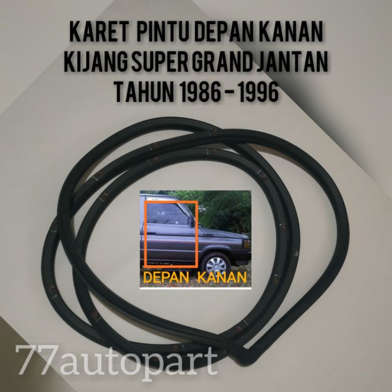 Karet pintu kijang super grand jantan rover 1986 sampai 1991 depan kanan