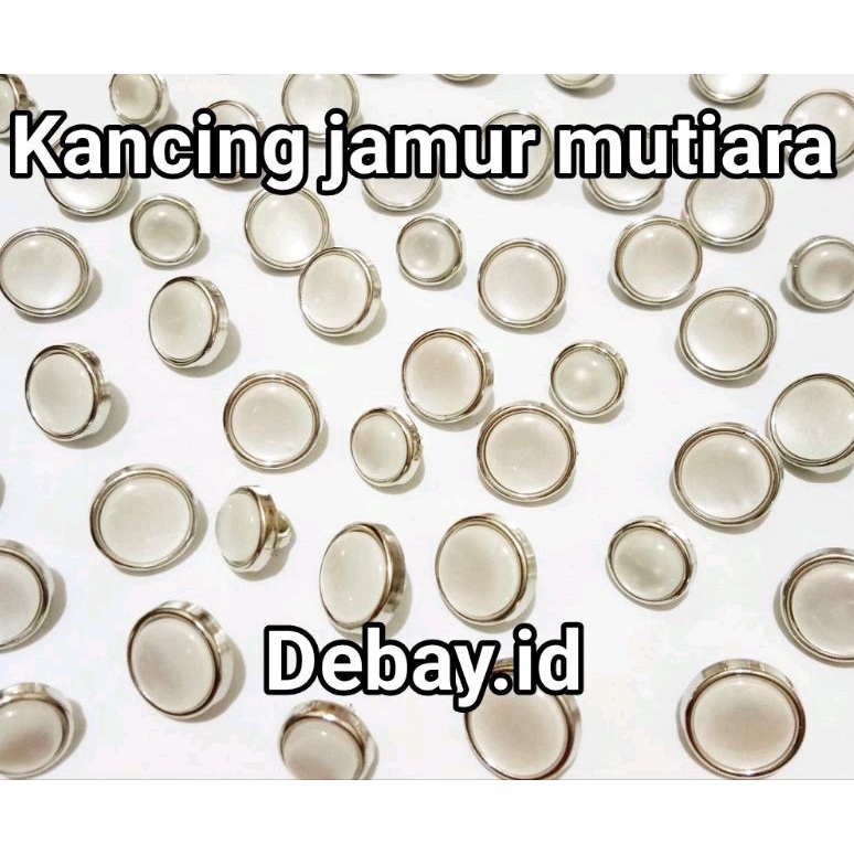 kancing jamur mutiara 18L+20L