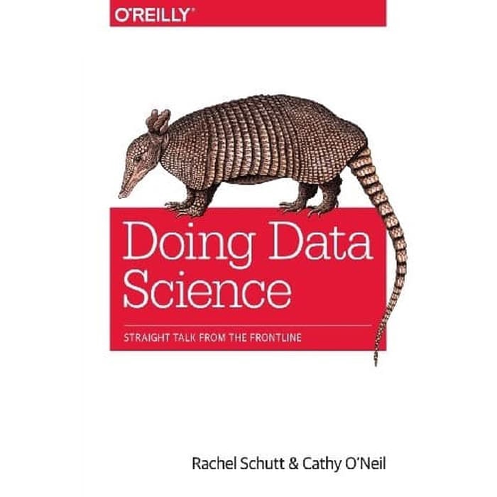 

Buku Rachel Schutt - Doing Data Science - HARD COVER