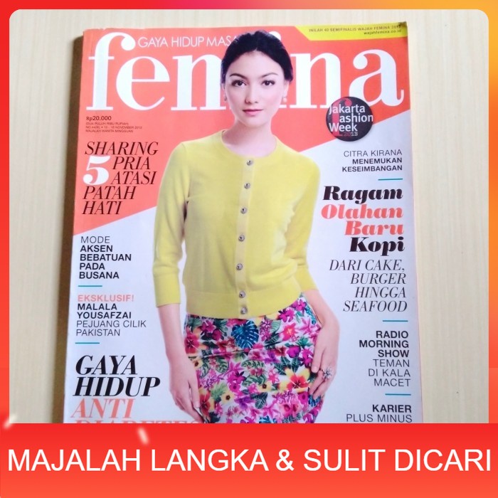 Majalah FEMINA No.44 Nov 2012 CITRA KIRANA Langka