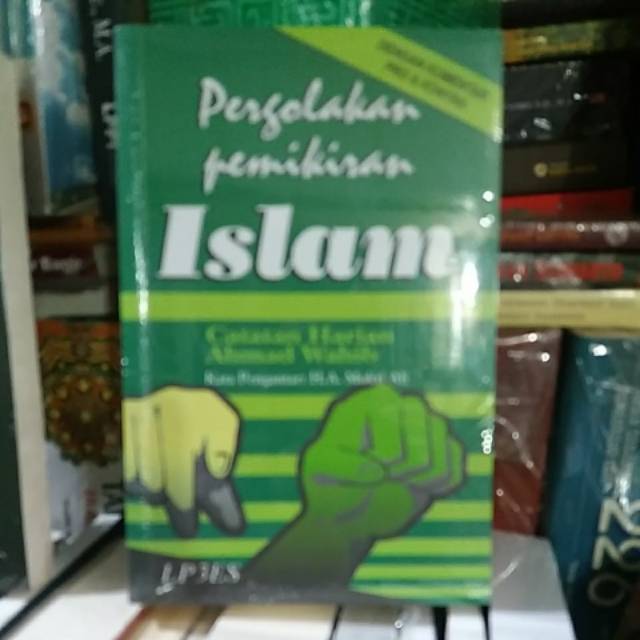 PERGOLAKAN PEMIKIRAN ISLAM