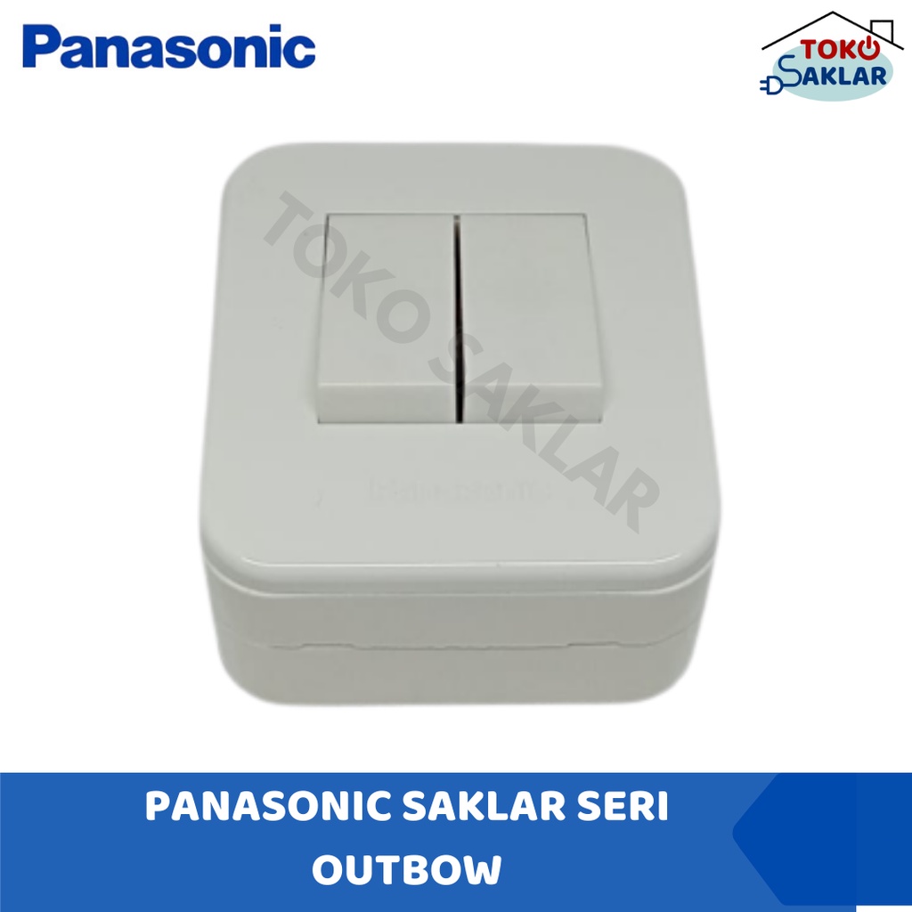 Panasonic Saklar Seri Outbow