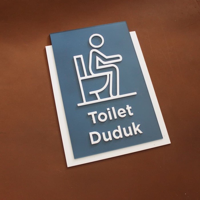

Toilet Duduk sign acrylic | Sign akrilik timbul Elegan