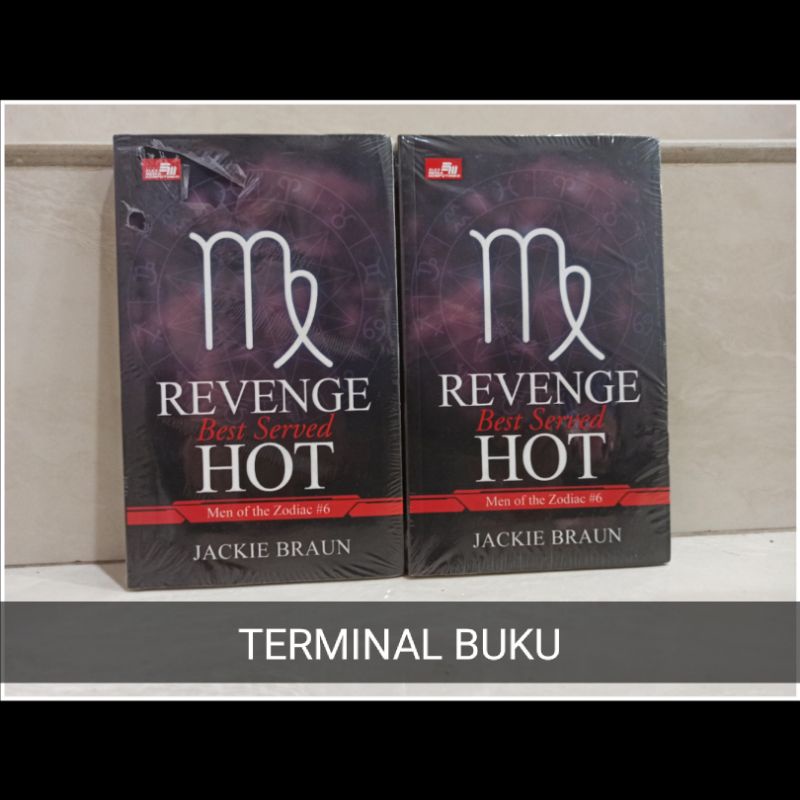 Revenge Best Served Hot - Men of Zodiac by Jackie Braun