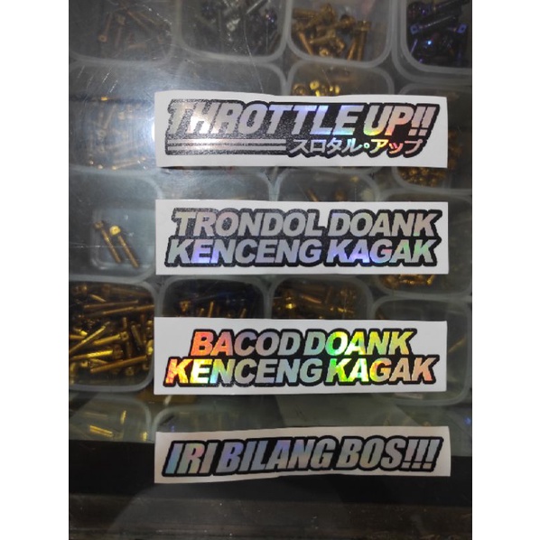 Stiker hologram trondol doank kenceng kagak/throttleup/iribilangbos isi 4